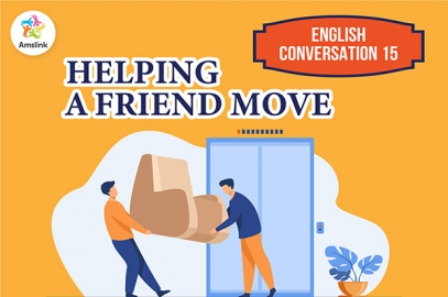 English Conversation 15: Helping a Friend Move
